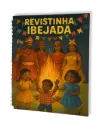 Revistinha Ibejada: A Sabedoria do Axé para Crianças (Versão Digital Para Imprimir)